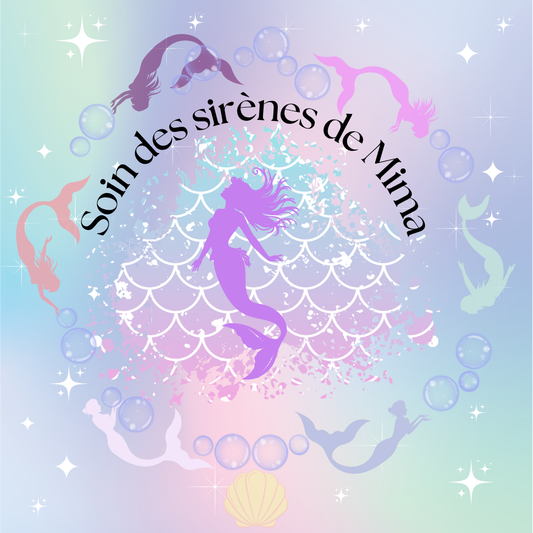 Soin des sirènes de Mima
